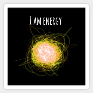 I am energy Sticker